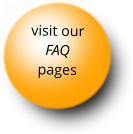 visit our FAQ pages